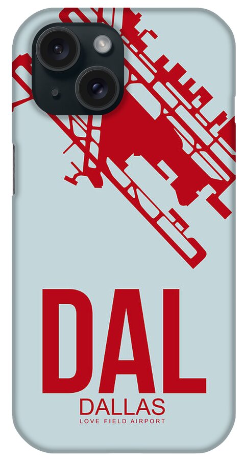 Dallas iPhone Case featuring the digital art DAL Dallas Airport Poster 4 by Naxart Studio