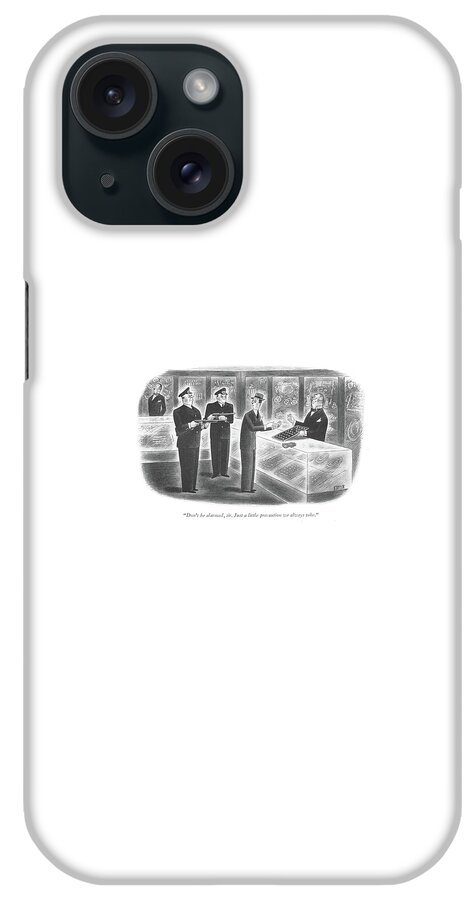 Don't Be Alarmed iPhone Case