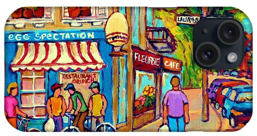 Eggspectation Cafe On Esplanade iPhone Case featuring the painting Eggspectations Restaurant Montreal Paintings Rue Laurier City Scenes Carole Spandau by Carole Spandau