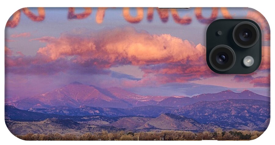 Go Broncos iPhone Case featuring the photograph Go Broncos Colorado Front Range Longs Moon Sunrise by James BO Insogna