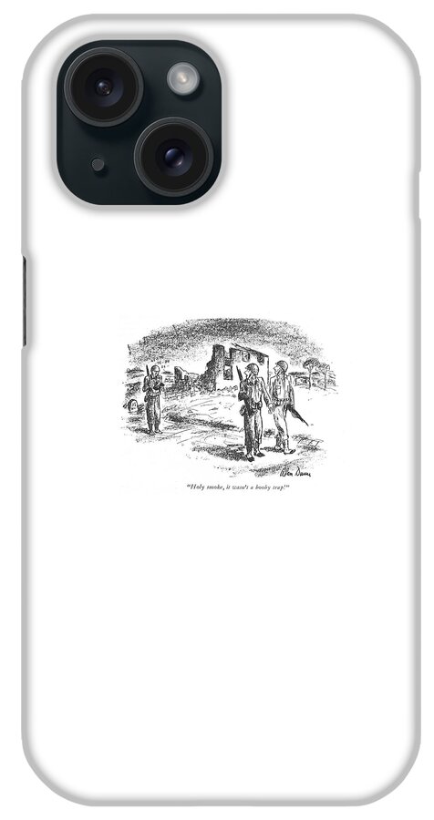 Holy Smoke, It Wasn't A Booby Trap! iPhone Case