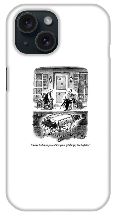 I'd Love To Chat Longer iPhone Case