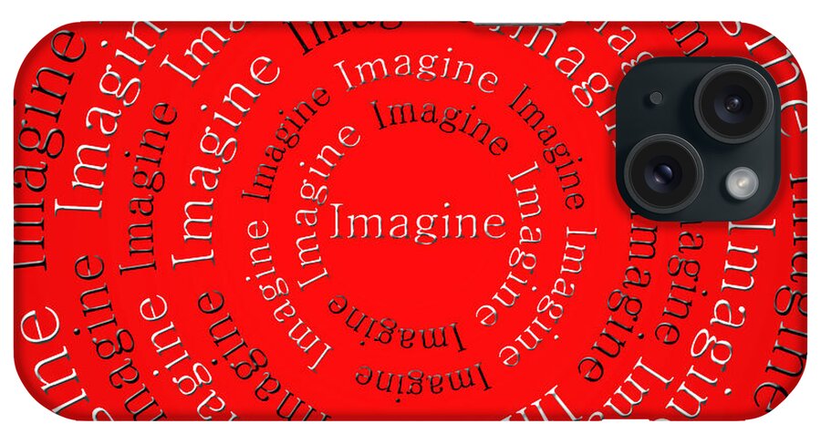 Imagine. Song iPhone Case featuring the digital art Imagine 1 by Andee Design
