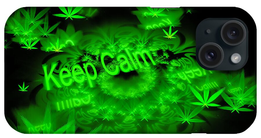 Weed iPhone Case featuring the digital art Keep calm - green fractal weed art by Matthias Hauser