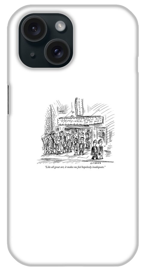 Like All Great Art iPhone Case