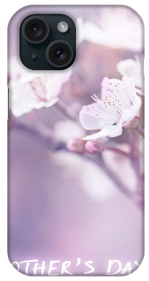 Mother's iPhone Case featuring the photograph Mother's day greeting card by Anna Om