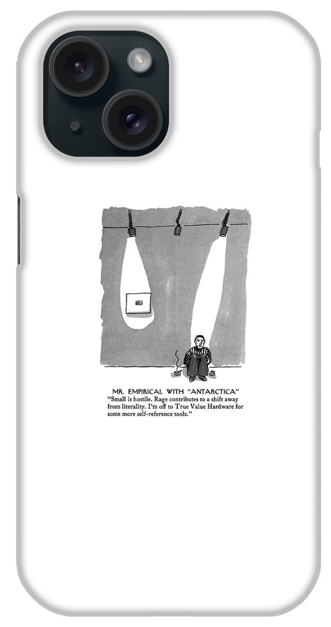 Mr. Empirical With Antarctica
Small Is Hostile iPhone Case