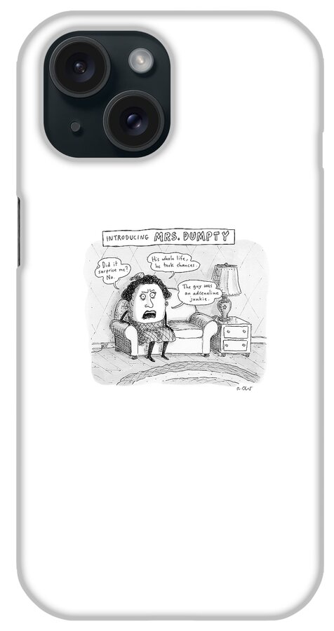 Mrs. Dumpty Sits On A Couch In Living Room iPhone Case