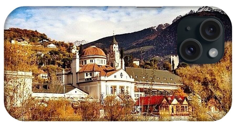 Beautiful iPhone Case featuring the photograph My Hometown #merano - #altoadige - by Luisa Azzolini