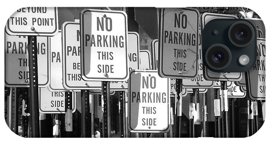 Signs iPhone Case featuring the photograph No Parking by Ron Weathers
