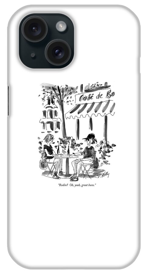Rodin?  Oh, Yeah, Great Buns iPhone Case