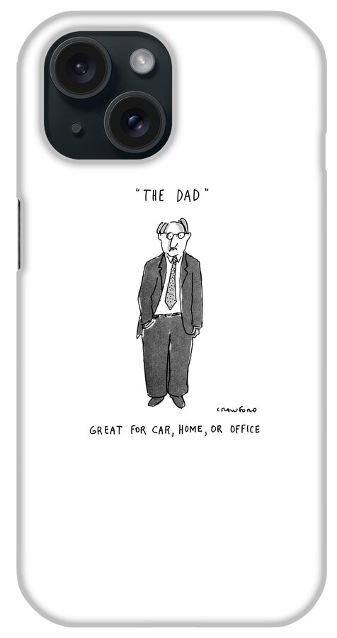 The Dad Great For Car iPhone Case