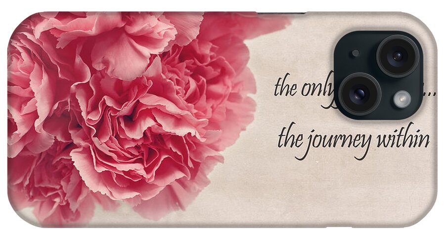 Carnation iPhone Case featuring the photograph The Journey by Kim Hojnacki