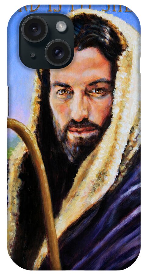 Jesus iPhone Case featuring the painting The Lord is My Shepherd by John Lautermilch