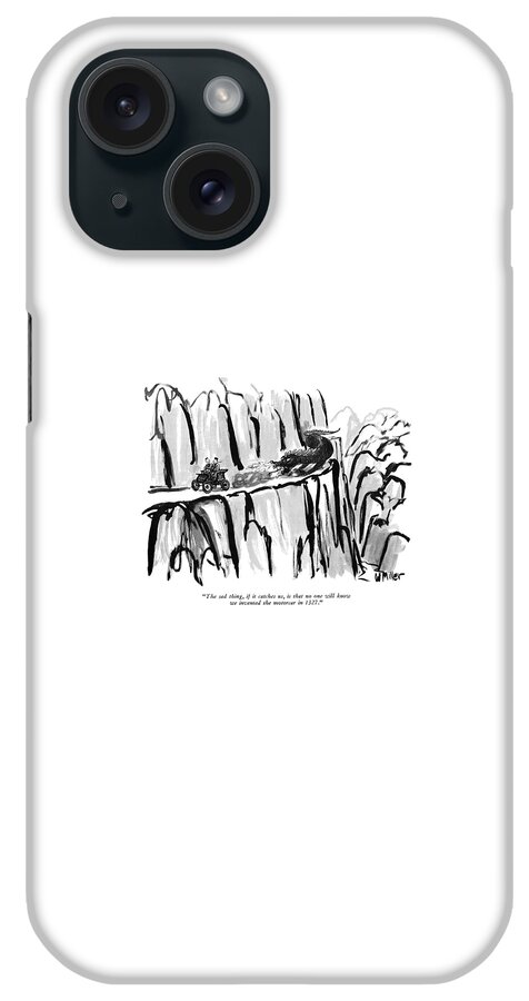 The Sad Thing iPhone Case