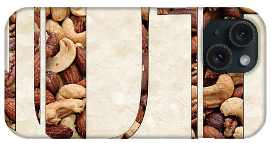 Mixed Nuts iPhone Case featuring the photograph The Word Is Nuts by Andee Design