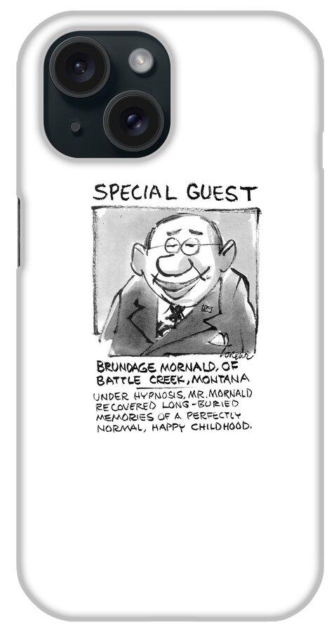 Today's Special Guest
Brundage Mornald iPhone Case