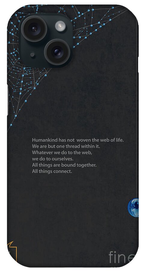 Quote iPhone Case featuring the painting Web of Life by Sassan Filsoof