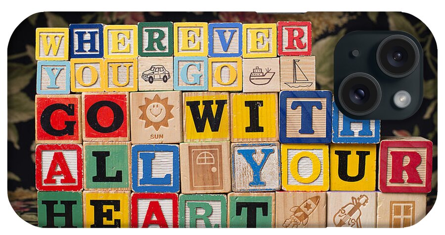 Wherever You Go Go With All Your Heart iPhone Case featuring the photograph Wherever You Go Go With All Your Heart by Art Whitton