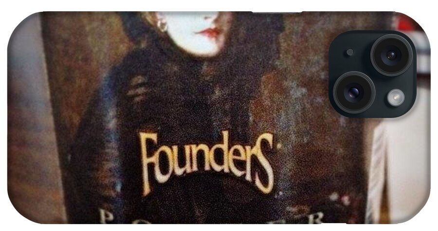 Founders iPhone Case featuring the photograph You Can't Go Wrong With A Beer That by Diana Daley