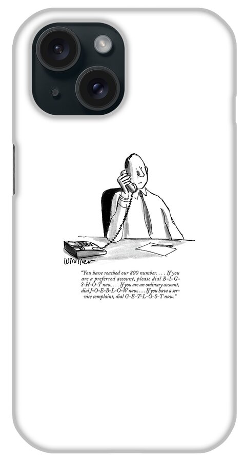 You Have Reached Our 800 Number. . . . If iPhone Case