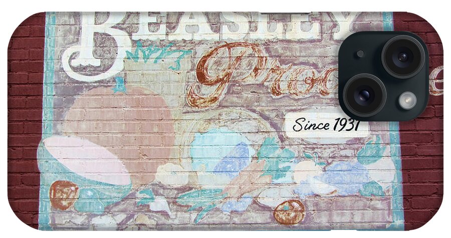 Vintage Sign iPhone Case featuring the photograph Beasley Produce Since 1931 by Kathy Clark