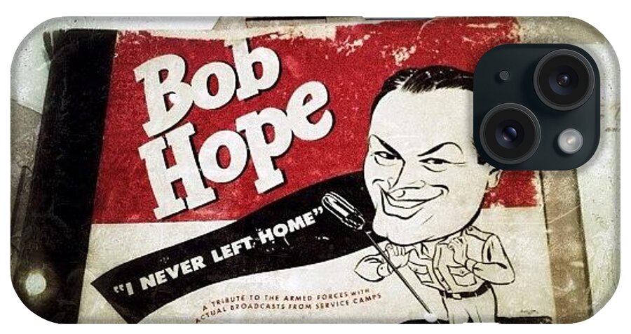 Teamrebel iPhone Case featuring the photograph i Never Left Home By Bob Hope: His by Natasha Marco