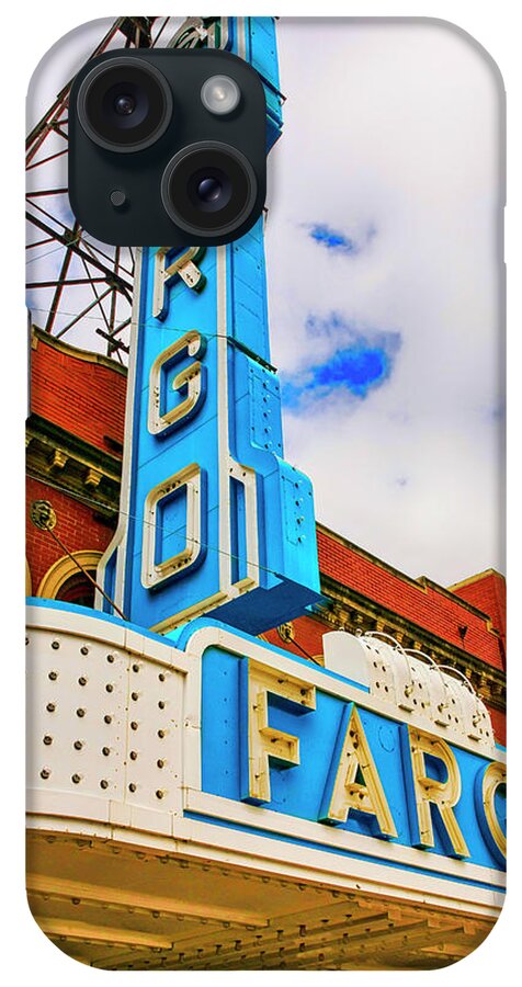 Fargo; Cinema; Blue; Overhead; Sign; City; Theater; Movie-house; Big; Screen; Film; Flicks; Motion; Pictures; Movies; Theater; Picture-show; Playhouse; Silver-screen; Centre; Performing; Arts; Hall; Locale; Site; Entertainment; Attraction; Recreation; Leisure; Lifestyles; Building; Architecture; Landmark; Nd; North; Dakota; America; Usa; iPhone Case featuring the photograph Fargo Theater Sign #1 by Chris Smith