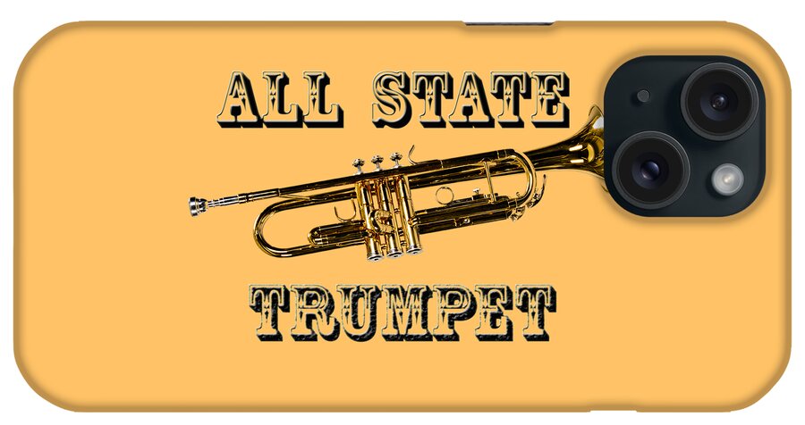 Trumpet iPhone Case featuring the photograph All State Trumpet by M K Miller