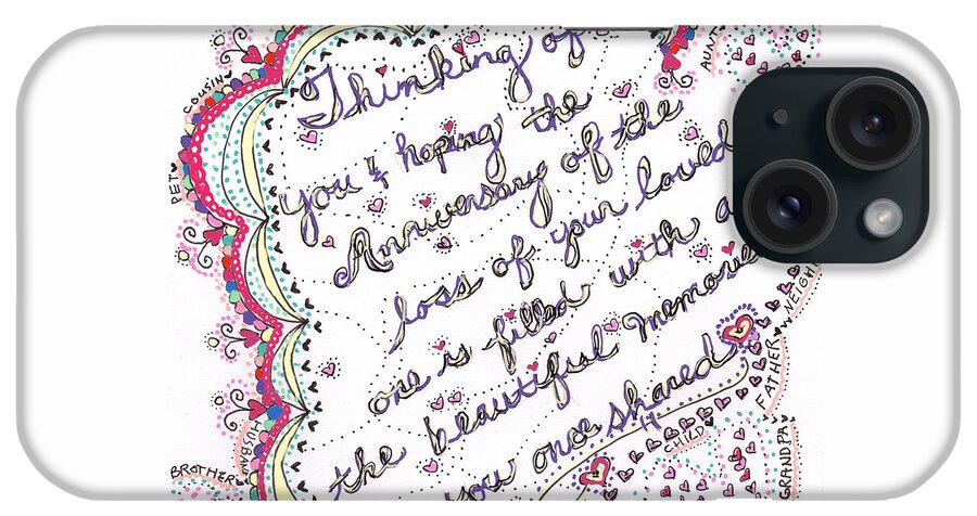 Caregiver iPhone Case featuring the drawing Anniversary Memorial by Carole Brecht