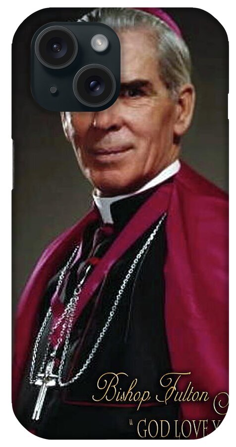 Catholic Bishop Archbishop Fulton Sheen iPhone Case featuring the photograph Archbishop Sheen by Samuel Epperly