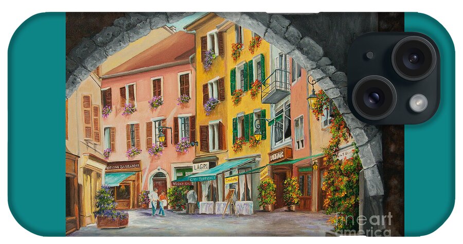 Annecy France Art iPhone Case featuring the painting Archway To Annecy's Side Streets by Charlotte Blanchard