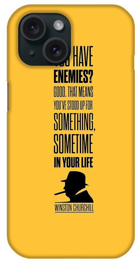 Winston Churchill iPhone Case featuring the digital art Winston Churchill Inspirational Quotes Poster by Lab No 4 - The Quotography Department