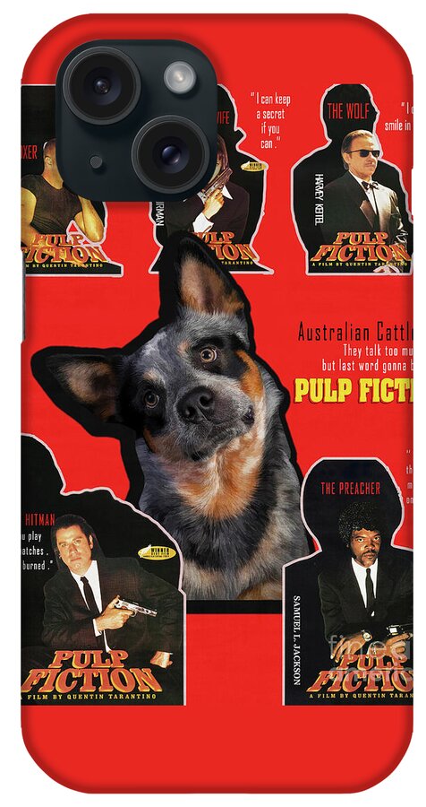 Australian Cattle Dog iPhone Case featuring the painting Australian Cattle Dog Art Canvas Print - Pulp Fiction Movie Poster by Sandra Sij