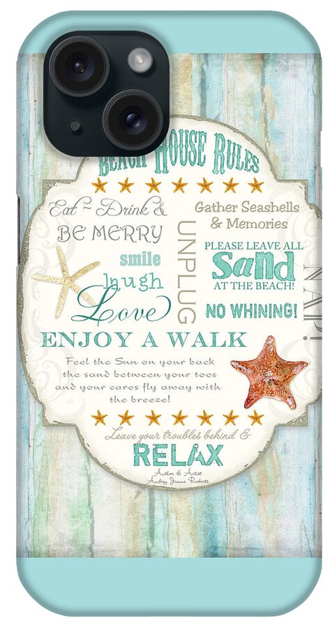 Beach House Rules iPhone Case featuring the painting Beach House Rules - Refreshing Shore Typography by Audrey Jeanne Roberts