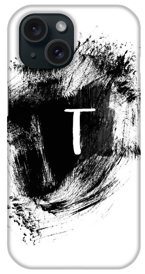 T iPhone Case featuring the painting Brushstroke T -Monogram Art by Linda Woods by Linda Woods