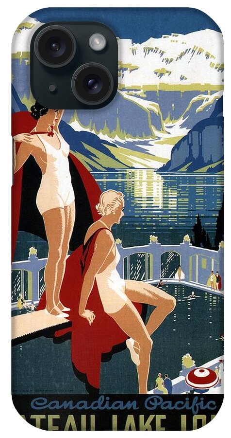Canadian Pacific iPhone Case featuring the mixed media Canadian Pacific - Chateau lake louise - Canadian Rockies - Retro travel Poster - Vintage Poster by Studio Grafiikka
