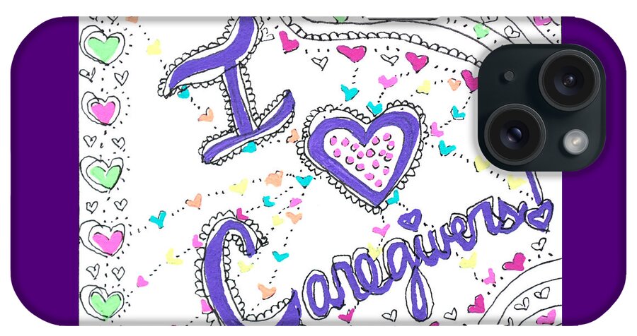 Caregiver iPhone Case featuring the drawing Caring Heart by Carole Brecht
