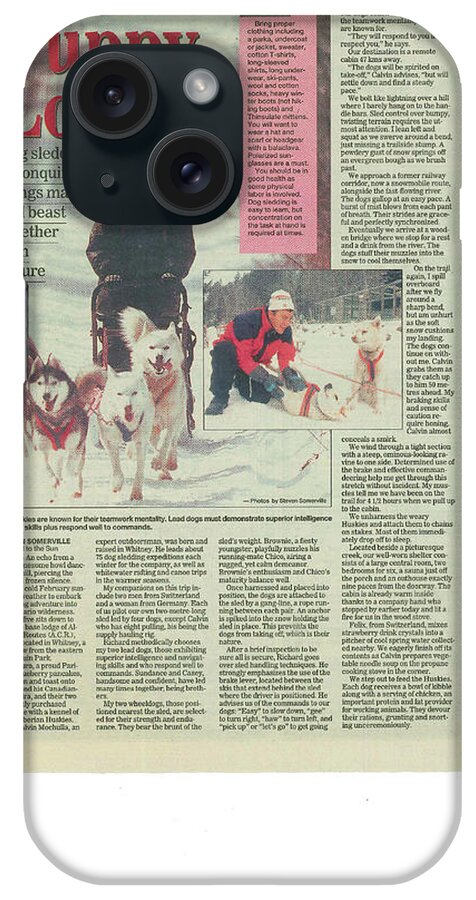Dog Sledding iPhone Case featuring the photograph Dogsledding Travel Article Toronto Sun by Steve Somerville