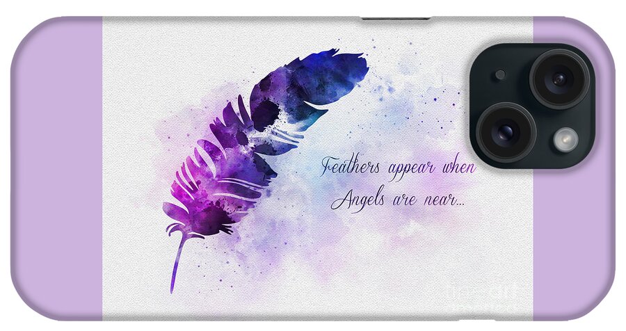 Feather iPhone Case featuring the mixed media Feathers Appear When Angels Are Near #1 by My Inspiration