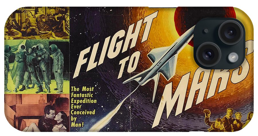Sci Fi iPhone Case featuring the painting Flight to Mars 1951 sci fi movie poster by Vintage Collectables