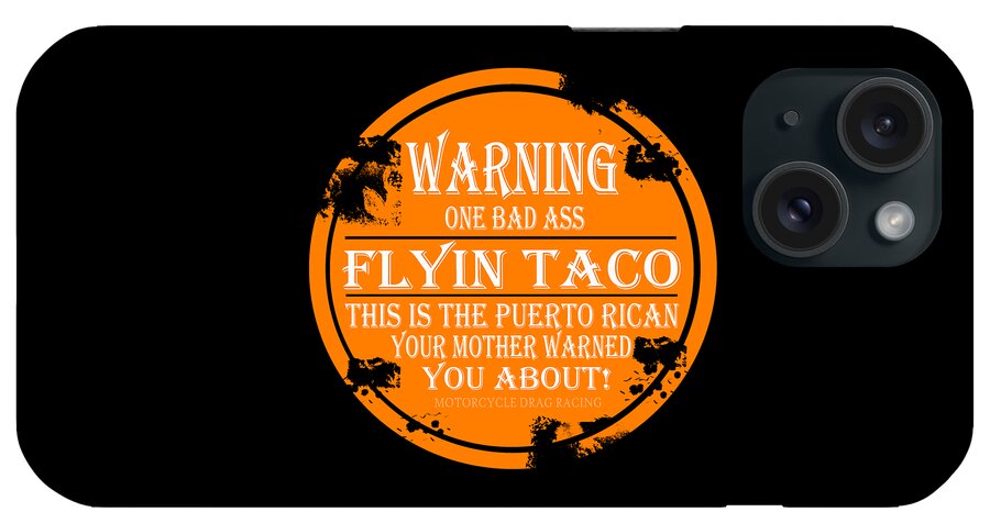 Motorcycle iPhone Case featuring the digital art Flyin Taco by Jack Norton