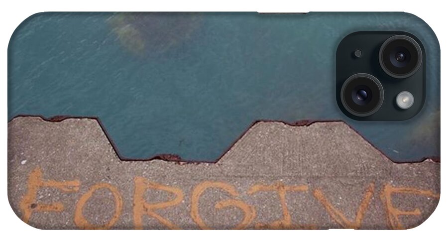 Canonrebel iPhone Case featuring the photograph Forgive by Whitney Golden