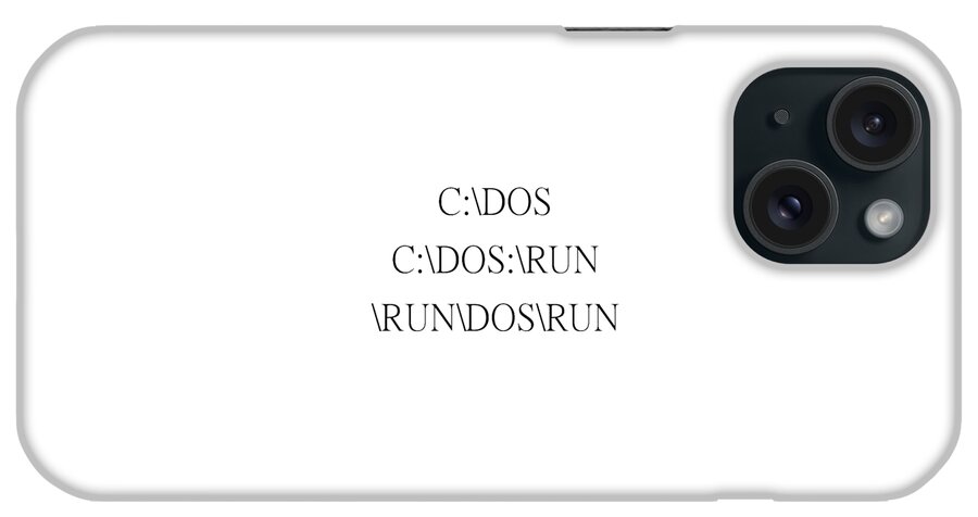 Exercise Clothes iPhone Case featuring the photograph Funny DOS by Pat Cook