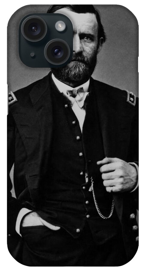 Ulysses Grant iPhone Case featuring the photograph General Grant During The Civil War by War Is Hell Store
