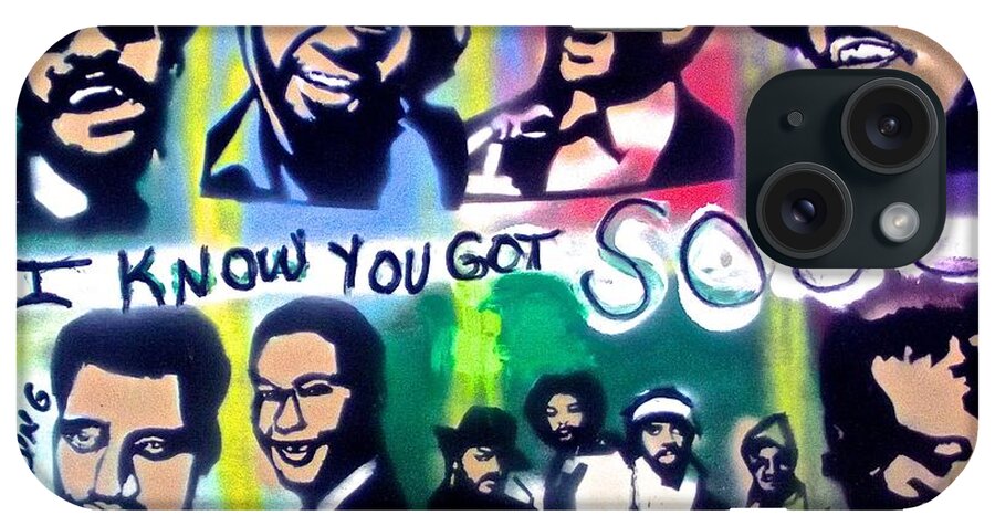 Soul iPhone Case featuring the painting I Know You Got Soul by Tony B Conscious