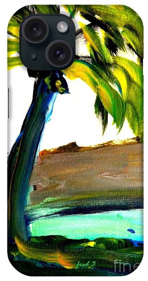 Palm Tree iPhone Case featuring the painting Island Time signed print by Fred Wilson