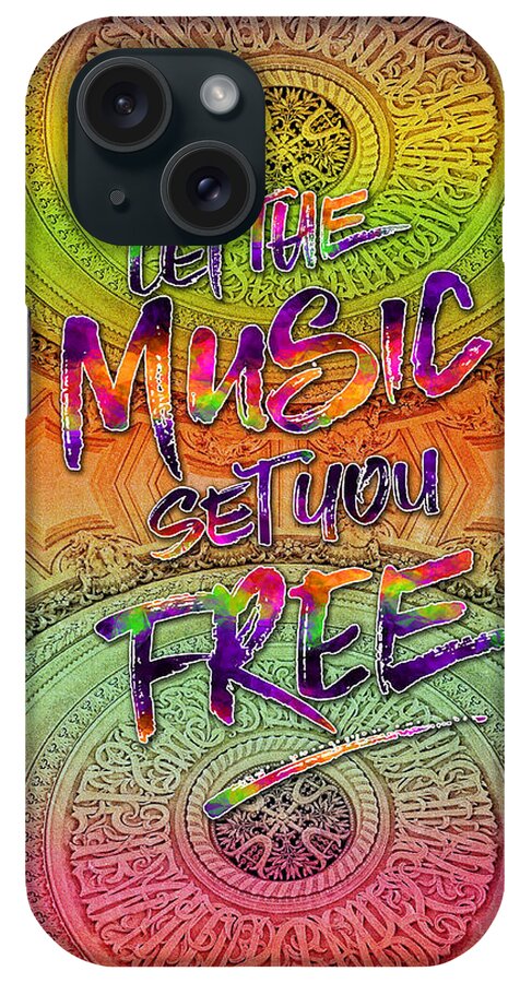 Let The Music Set You Free iPhone Case featuring the photograph Let the Music Set You Free Rainbow Opera Garnier Paris by Beverly Claire Kaiya