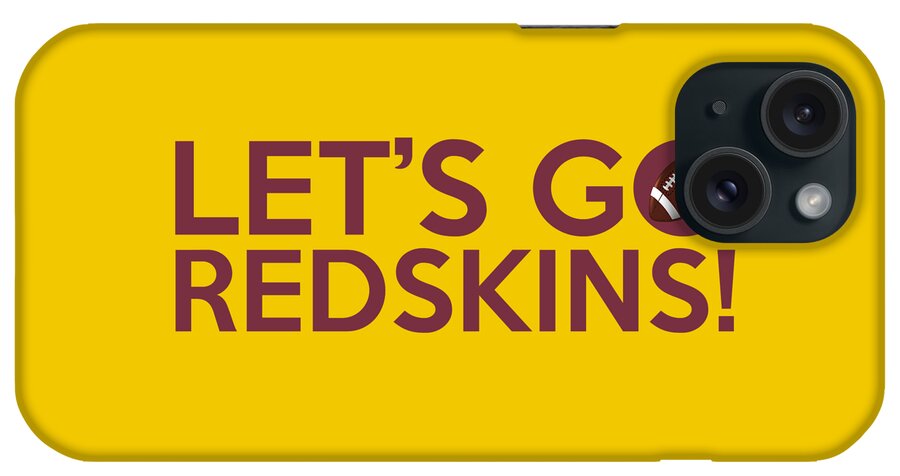 Washington Redskins iPhone Case featuring the painting Let's Go Redskins by Florian Rodarte