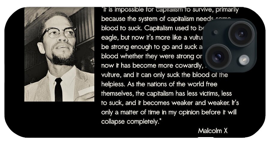 Malcolm X iPhone Case featuring the digital art Malcolm X on Capitalism and Vultures by Adenike AmenRa